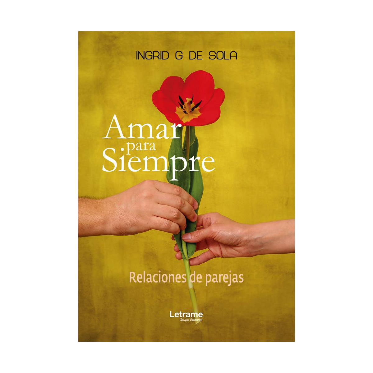 Amar para siempre(Tapa blanda) 1