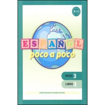Español poco a poco Nivel 3 Libro 3 (Capa mole) 1