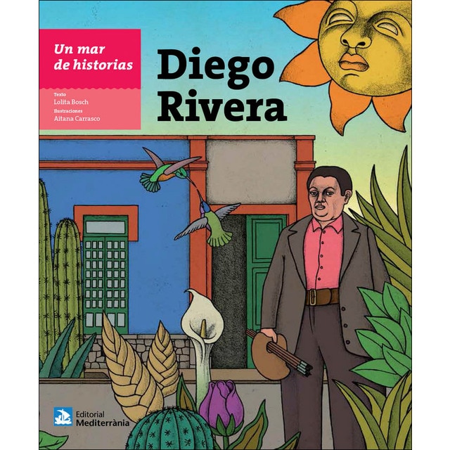 Un mar de historias: Diego Rivera (Capa dura) 1