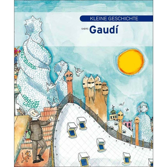 Kleine geschichte von Gaudí (Capa mole) 1