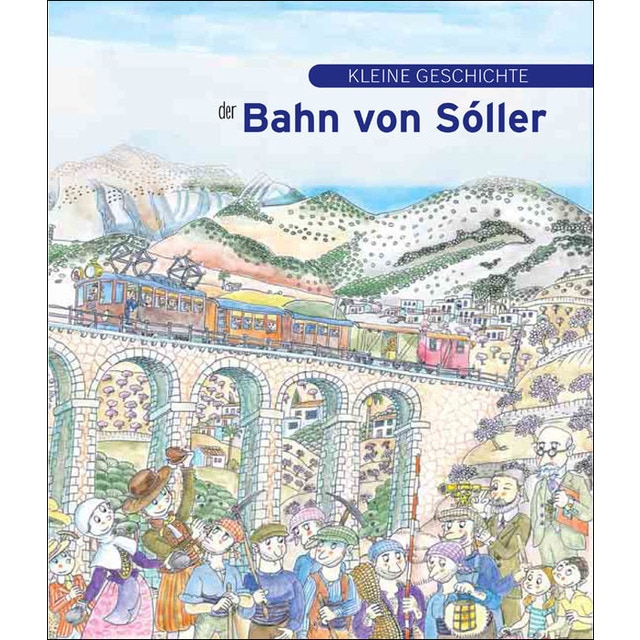 Imagem 0 de Kleine geschichte von Bahn von Sóller (Capa mole)