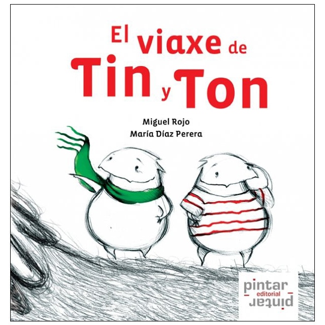 El viaxe de Tin y Ton (Capa dura) 1