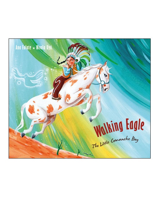 Walking Eagle: The Little Comanche Boy (Capa dura) 1