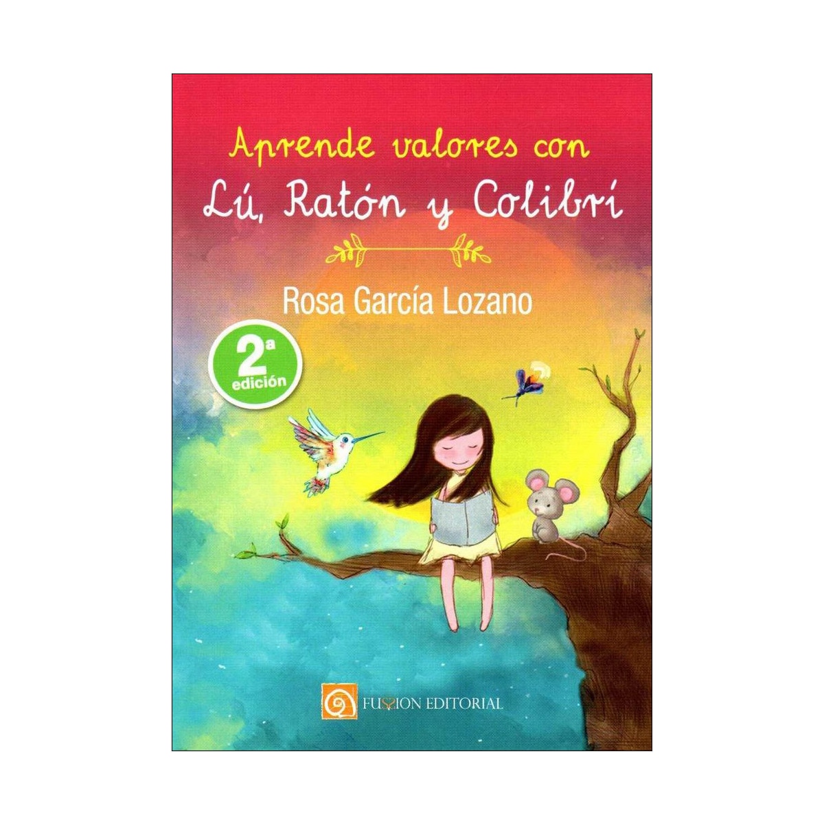 Aprende valores con lu raton y colibri 1