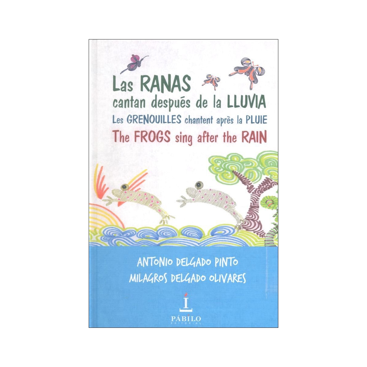 Imagem 0 de Las ranas cantan después de la lluvia(Tapa blanda)