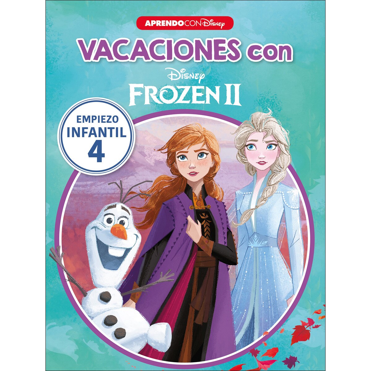 Imagen 0 de Vacaciones con Frozen II. Empiezo infantil (4 años) (Disney. Cuaderno de vacaciones): -  (Tapa blanda)