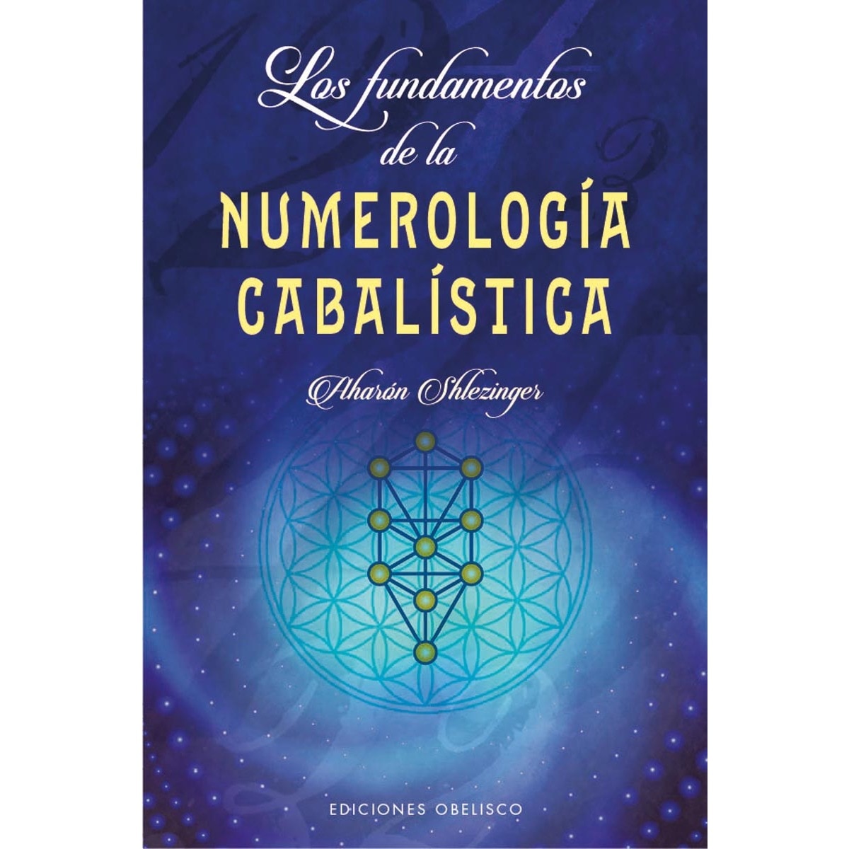 Imagem 0 de Los fundamentos de la numerología cabalística(Tapa blanda)