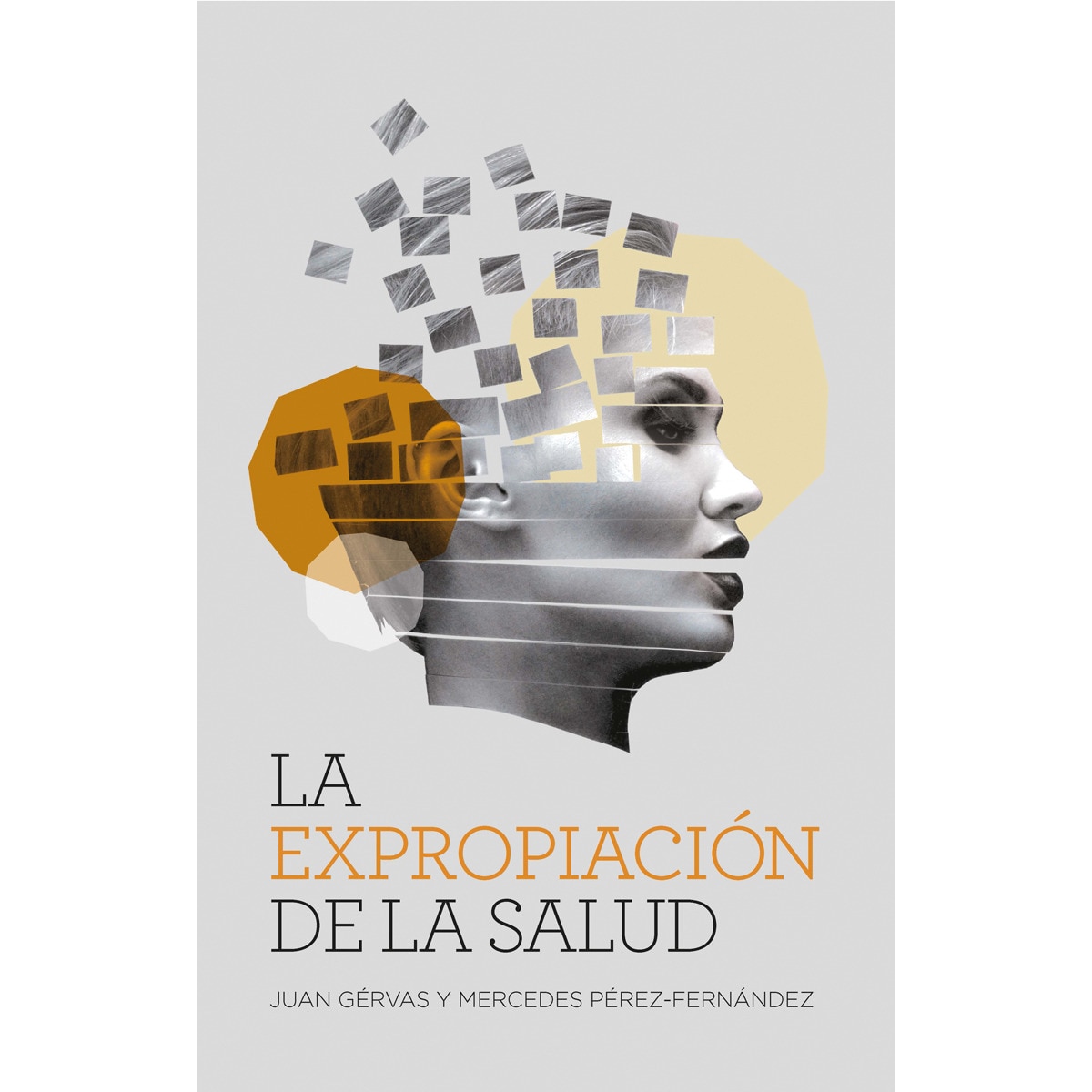 La expropiación de la salud (NE) (Capa mole com abas) 1