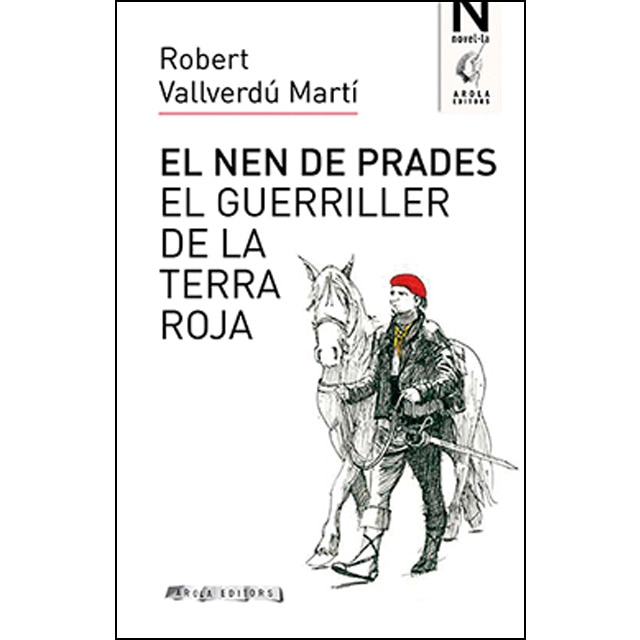 Imagem 0 de El nen de Prades, El guerriller de la terra roja