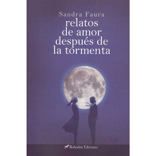Relatos De Amor Después De La Tormenta 1