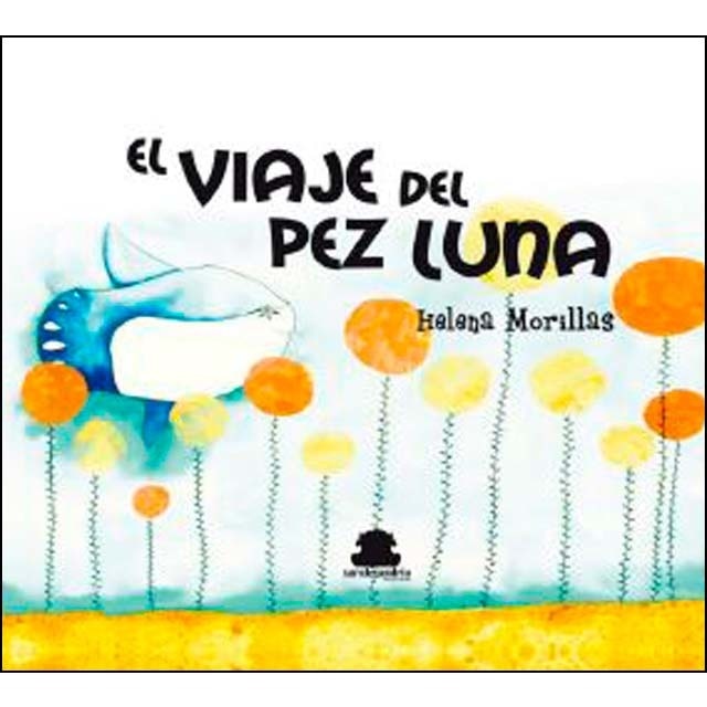 Imagem 0 de EL VIAJE DEL PEZ LUNA (Capa dura)