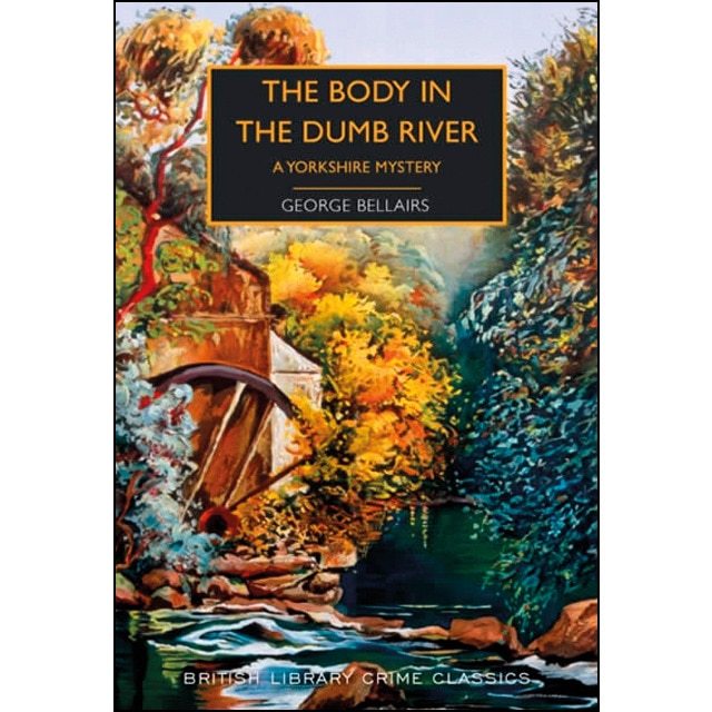 Imagem 0 de The body in the dumb river: a yorkshiremystery