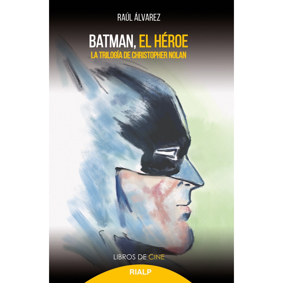 Batman, el héroe: La trilogía de Christopher Nolan (Capa mole) 1