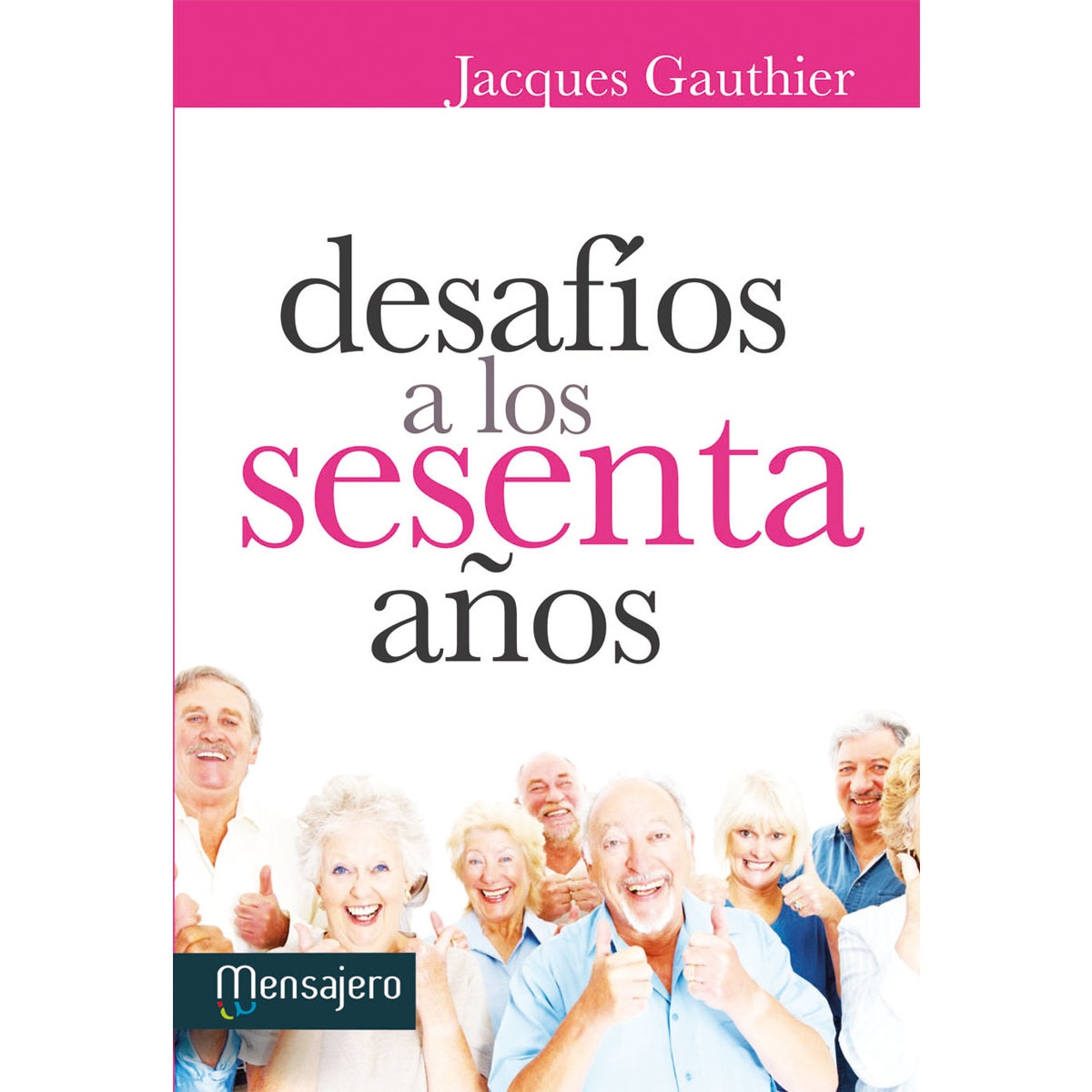 Imagem 0 de DESAFIOS A LOS SESENTA AÑOS (Capa mole)