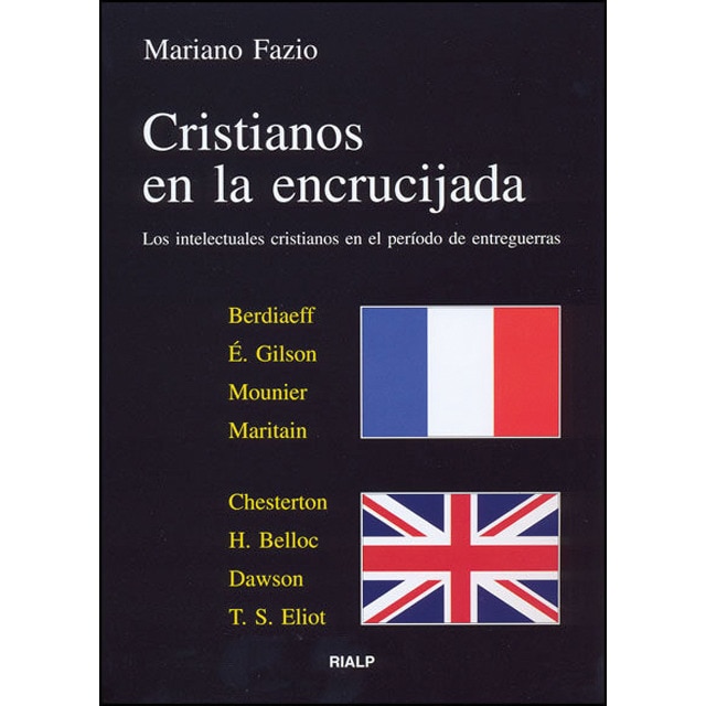Imagem 0 de Cristianos en la encrucijada: Los intelectuales cristianos en el período de entreguerras(Tapa blanda)