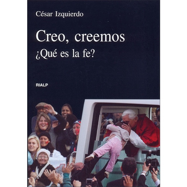Imagem 0 de Creo, creemos. ¿Qué es la fe?: ¿Qué es la fe? (Capa mole)