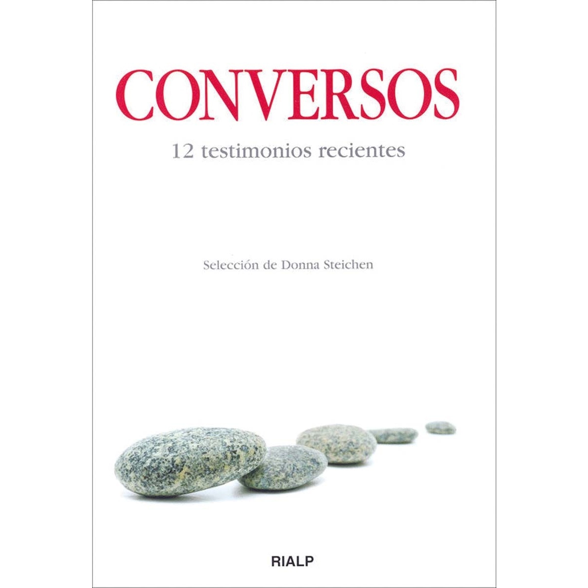 Conversos. 12 testimonios recientes(Tapa blanda) 1