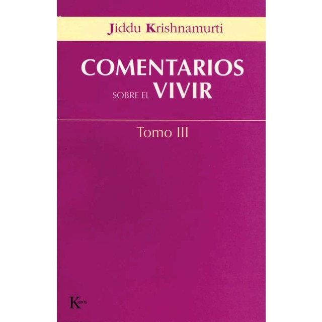 Imagen 0 de Comentarios sobre el vivir - Tomo III  (Tapa blanda)
