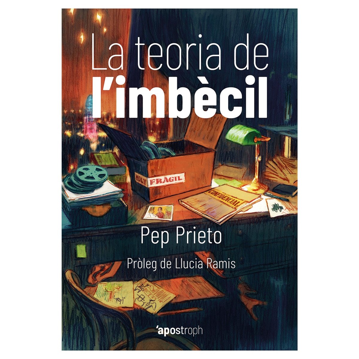 Imagen 0 de La teoria de l'imbècil (Tapa blanda)