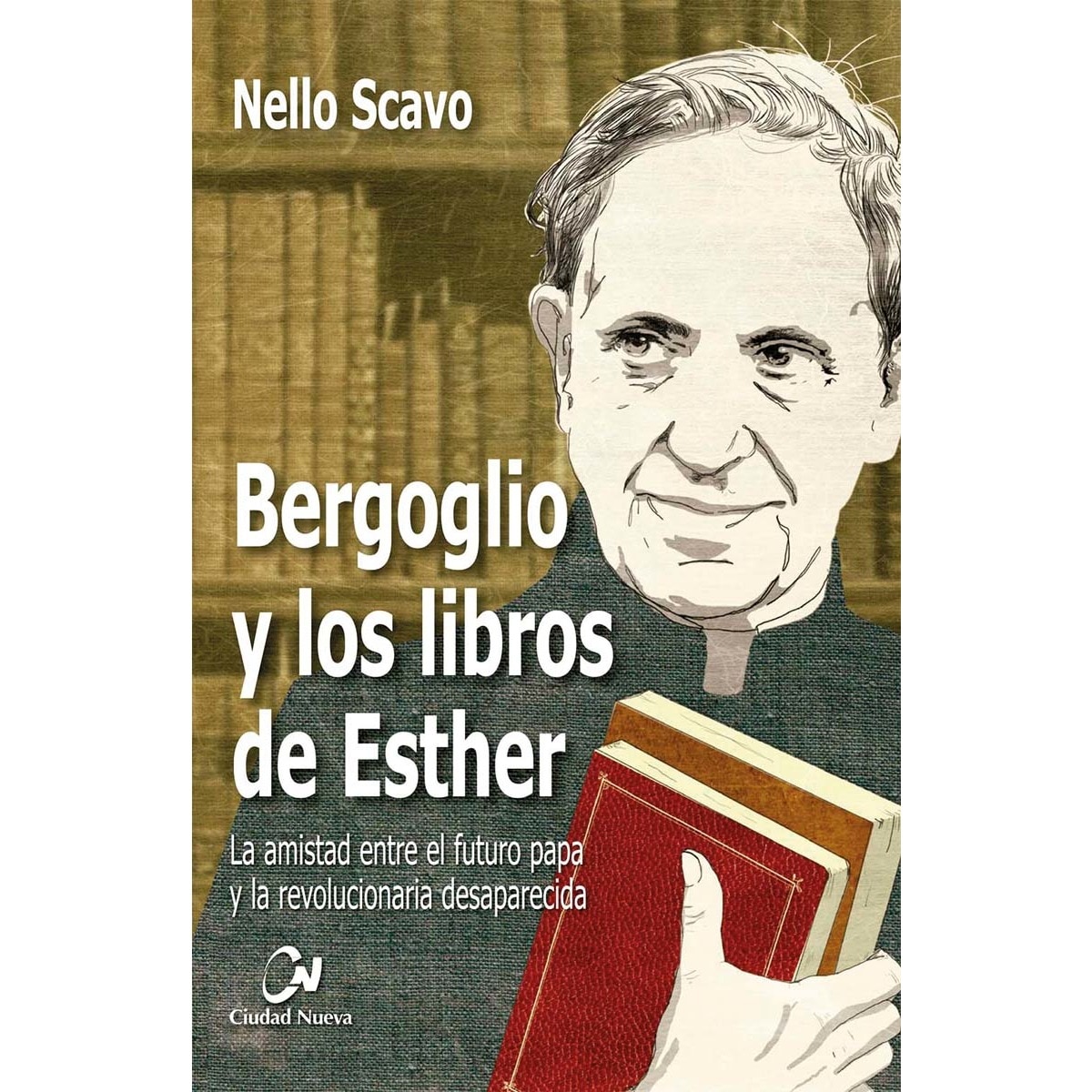 Bergoglio y los libros de Esther (Capa mole) 1