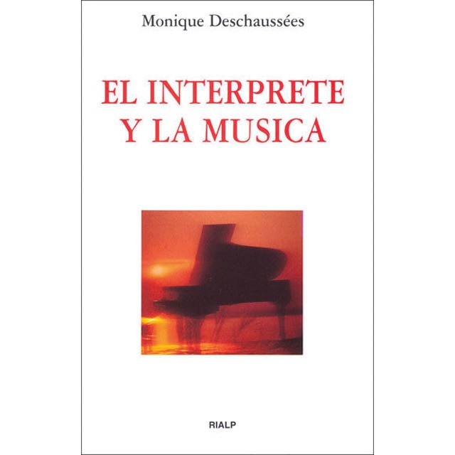 El intérprete y la música(Tapa blanda) 1