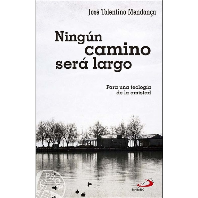 Ningún camino será largo(Tapa blanda) 1