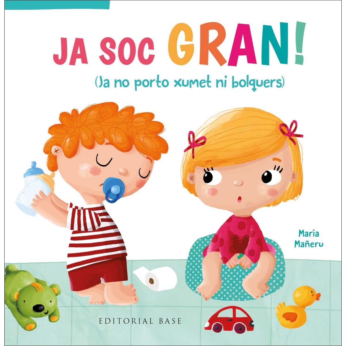 Imagem 0 de Ja soc gran! Ja no porto xumet ni bolquers (Capa dura)