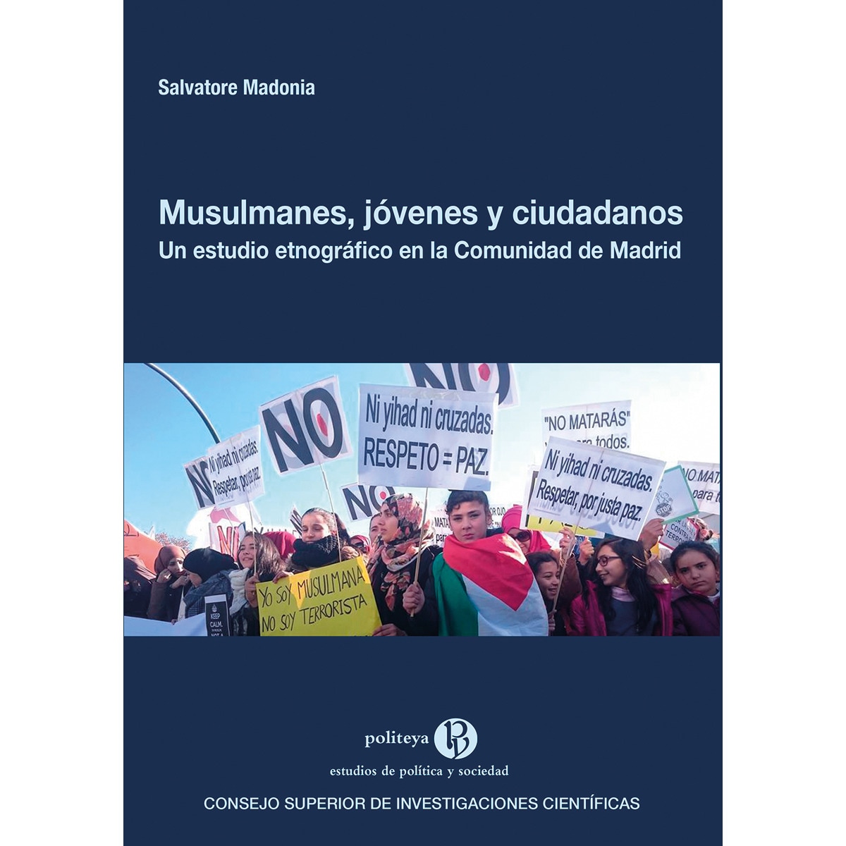 Imagem 0 de Musulmanes, jóvenes y ciudadanos: un estudio etnográfico en la Comunidad de Madrid (Capa mole com abas)