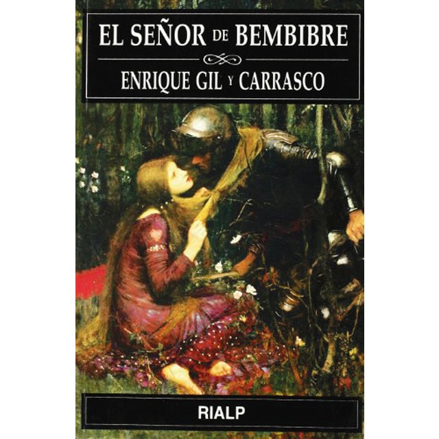 Imagen 0 de El señor de Bembibre (Tapa blanda)