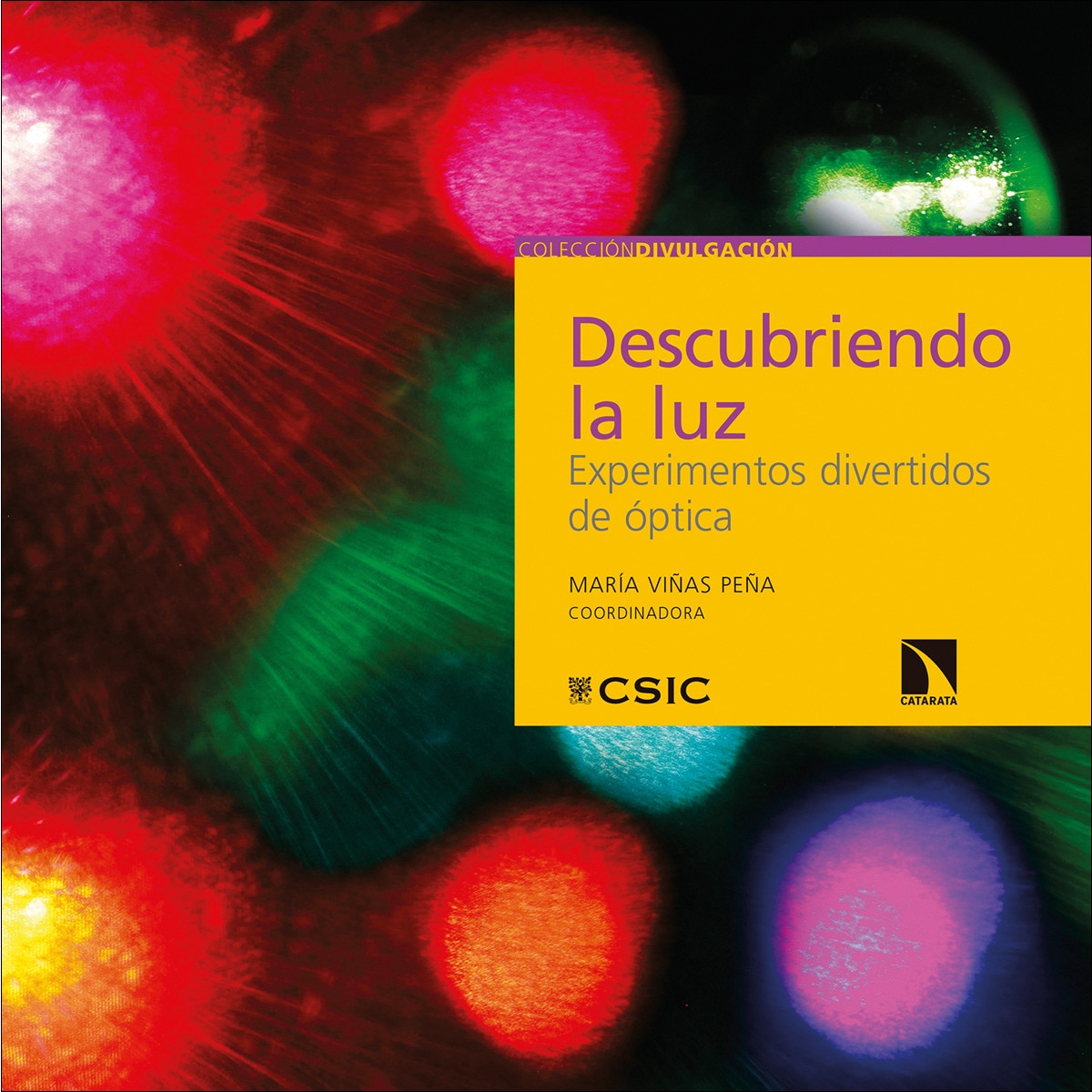 Descubriendo la luz : experimentos divertidos de óptica (Capa mole com abas) 1