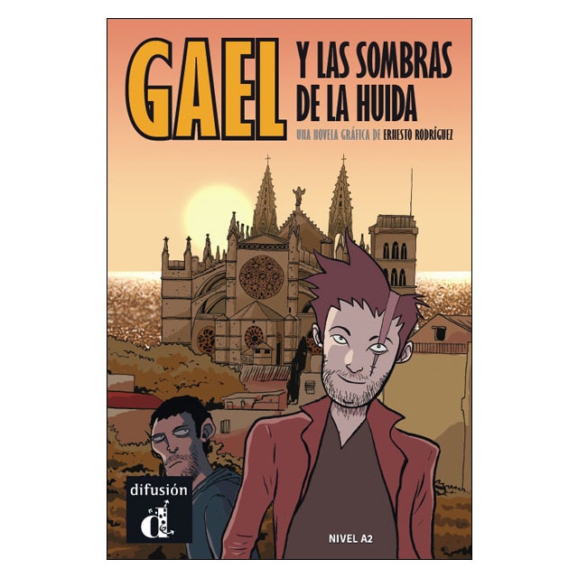 Gael y las sombras de la huida: Gael y las sombras de la huida(Tapa blanda) 1