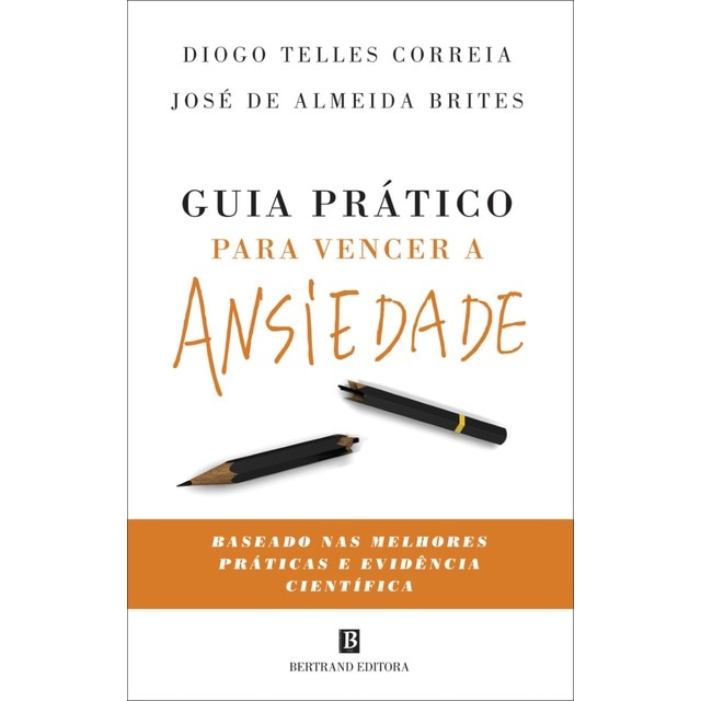 Imagem 0 de Guia Prático para Vencer a Ansiedade