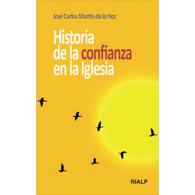 Imagen 0 de Historia de la confianza en la Iglesia  (Tapa blanda)