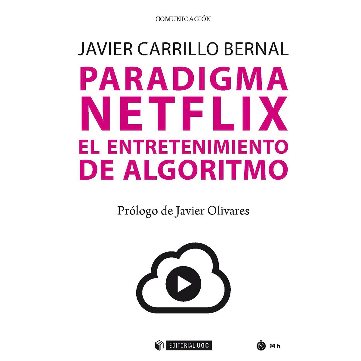 Paradigma Netflix: El entretenimiento de algoritmo (Capa mole com abas) 1