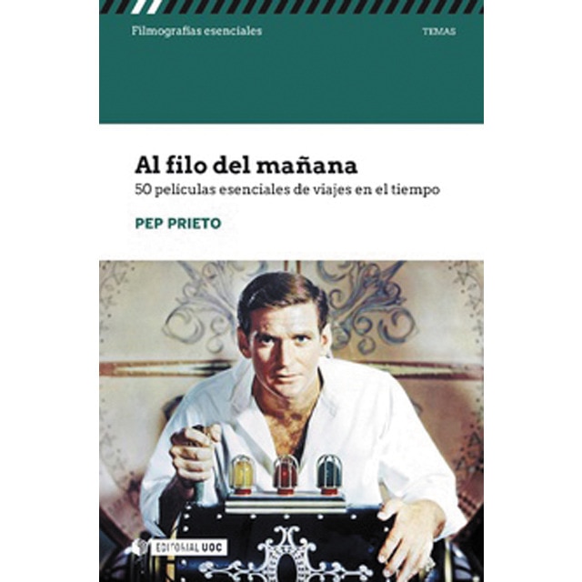 Imagem 0 de Al filo del mañana. 50 películas esenciales de viajes en el tiempo(Tapa blanda)