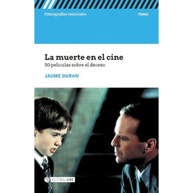 La muerte en el cine. 50 películas sobre el deceso: 50 películas sobre el deceso(Tapa blanda) 1