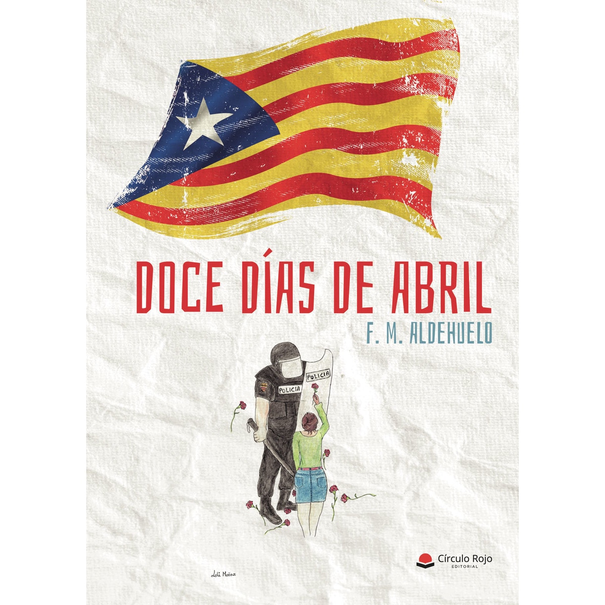 Doce días de abril 1