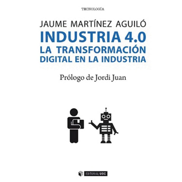 Industria 4.0.: La transformación digital en la industria (Capa mole com abas) 1