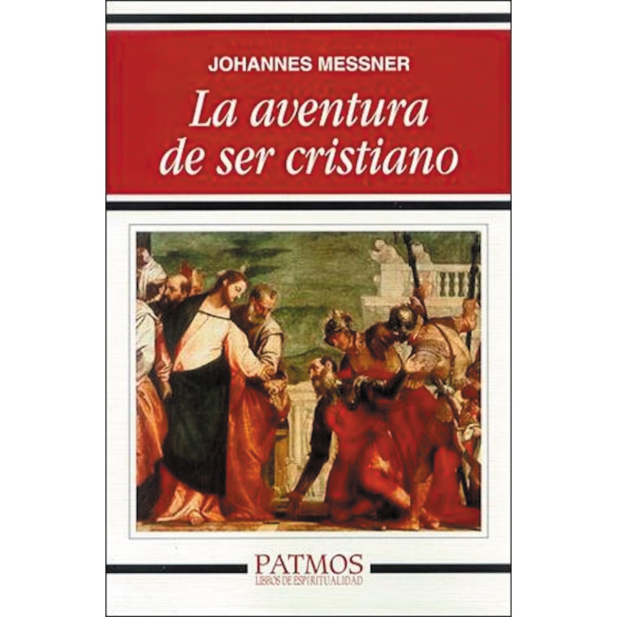 La aventura de ser cristiano(Tapa blanda) 1