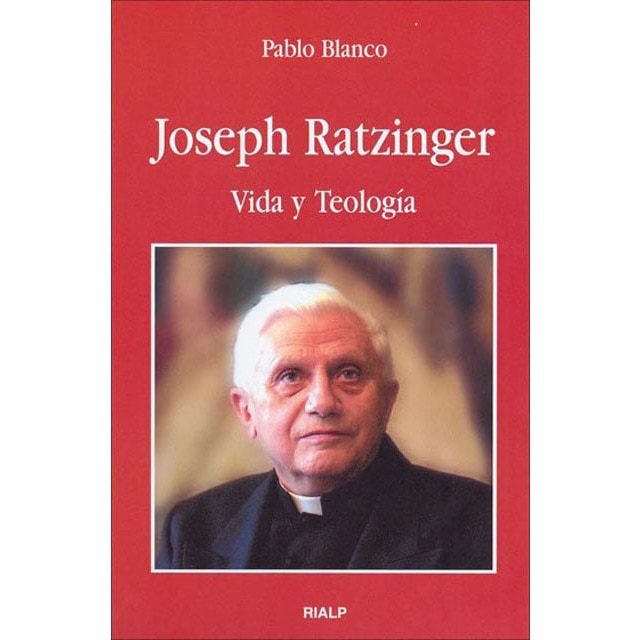 Joseph Ratzinger. Vida y Teología (Capa mole) 1