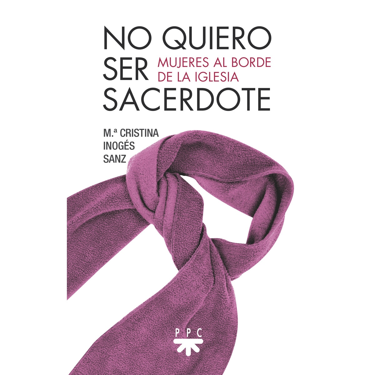 Imagem 0 de No quiero ser sacerdote: Mujeres al borde de la Iglesia (Capa mole)