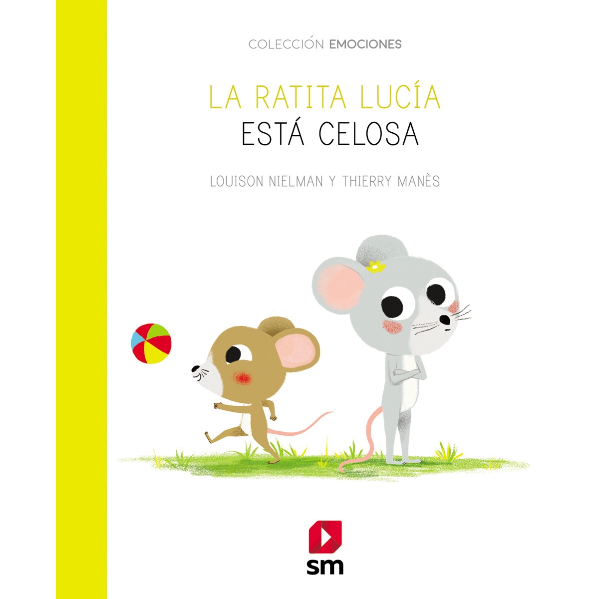 Imagen 0 de La ratita Lucía está celosa (Tapa dura)