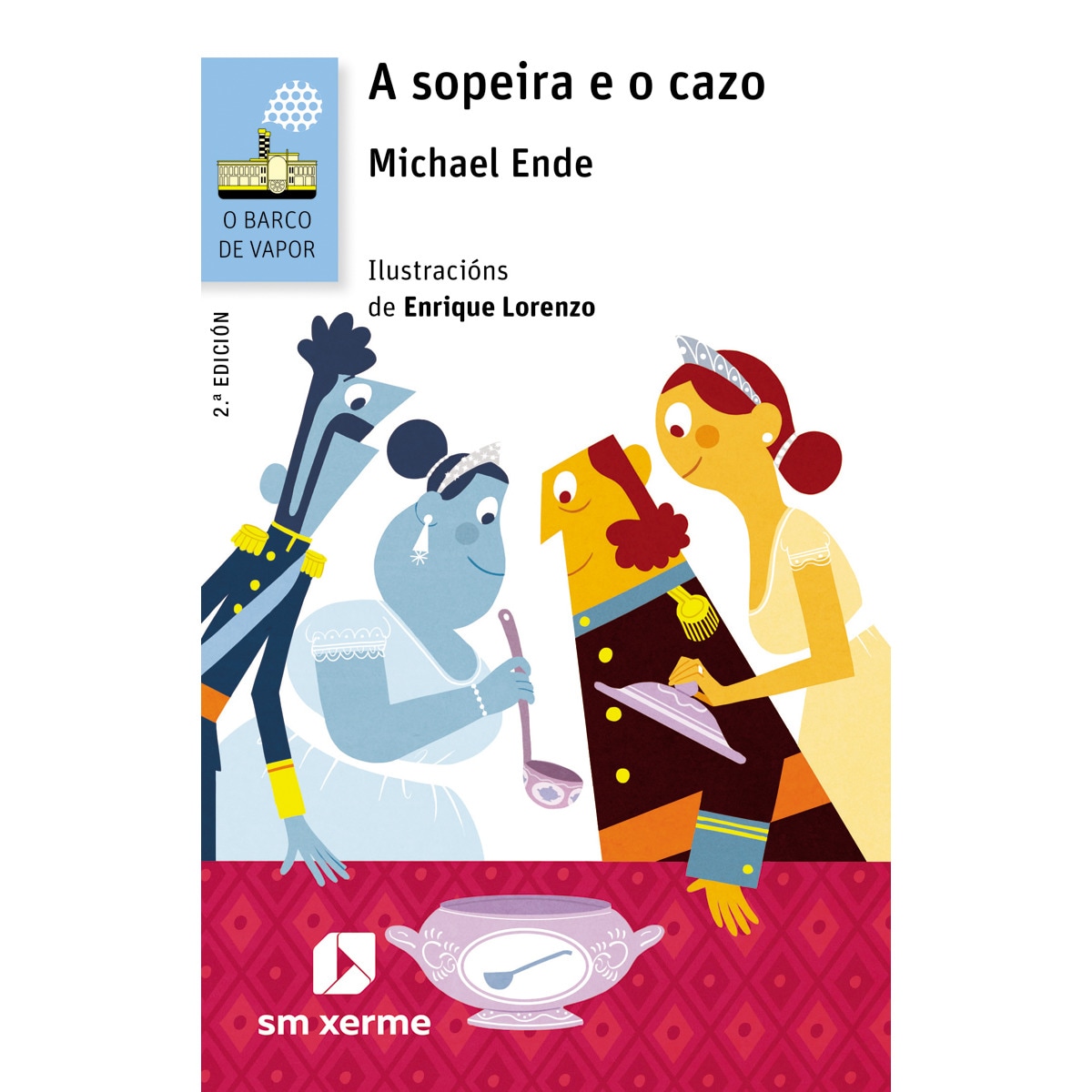 Imagem 0 de A sopeira e o cazo(Tapa blanda)