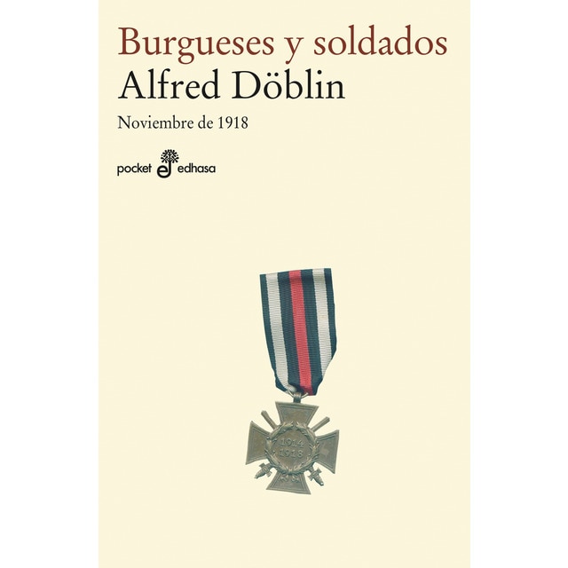 Imagen 0 de Burgueses y soldados: Noviembre de 1918 (I)  (Tapa blanda)