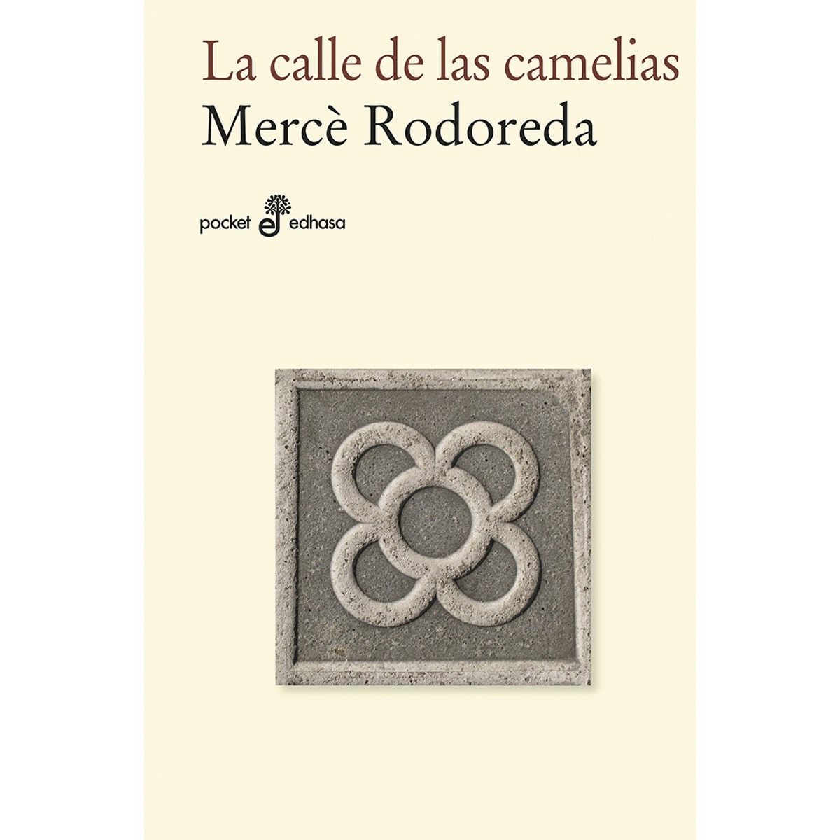 La calle de las camelias (bolsillo) (Tapa blanda) 1