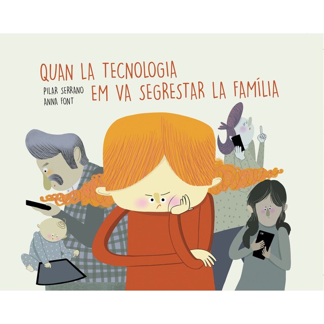 Imagen 0 de Quan la tecnologia em va segrestar la família (Tapa dura)