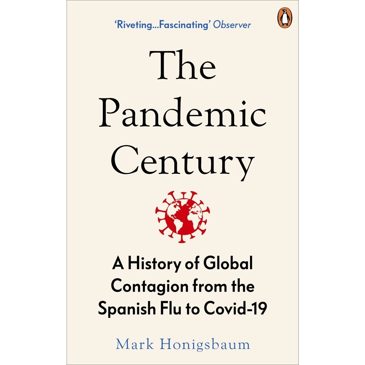 The Pandemic Century 1