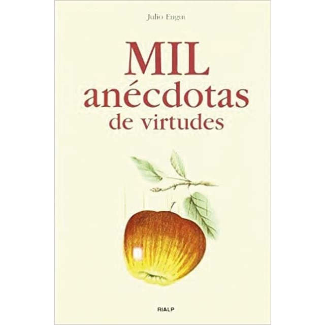 Mil anécdotas de virtudes(Tapa dura) 1