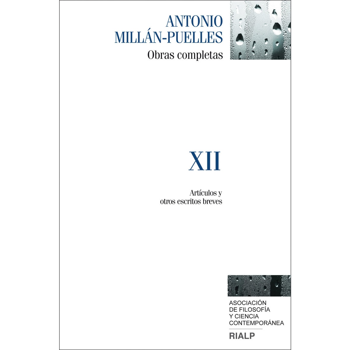 Imagem 0 de Millán-Puelles. XII. Obras completas: Artículos y escritos varios (Capa dura)