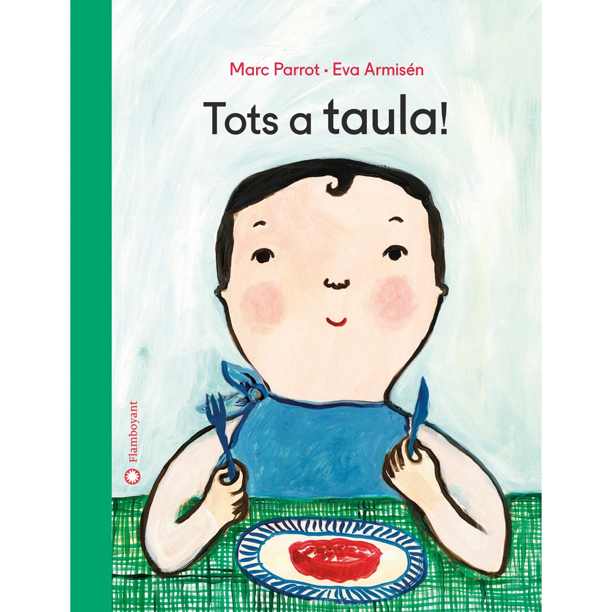Tots a taula!(Tapa dura) 1